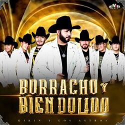 Cover of Borracho y Bien Dolido