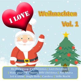 I Love Weihnachten, Vol. 1