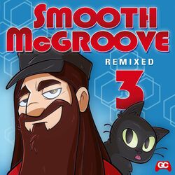 Cover of Smooth McGroove Remixed 3