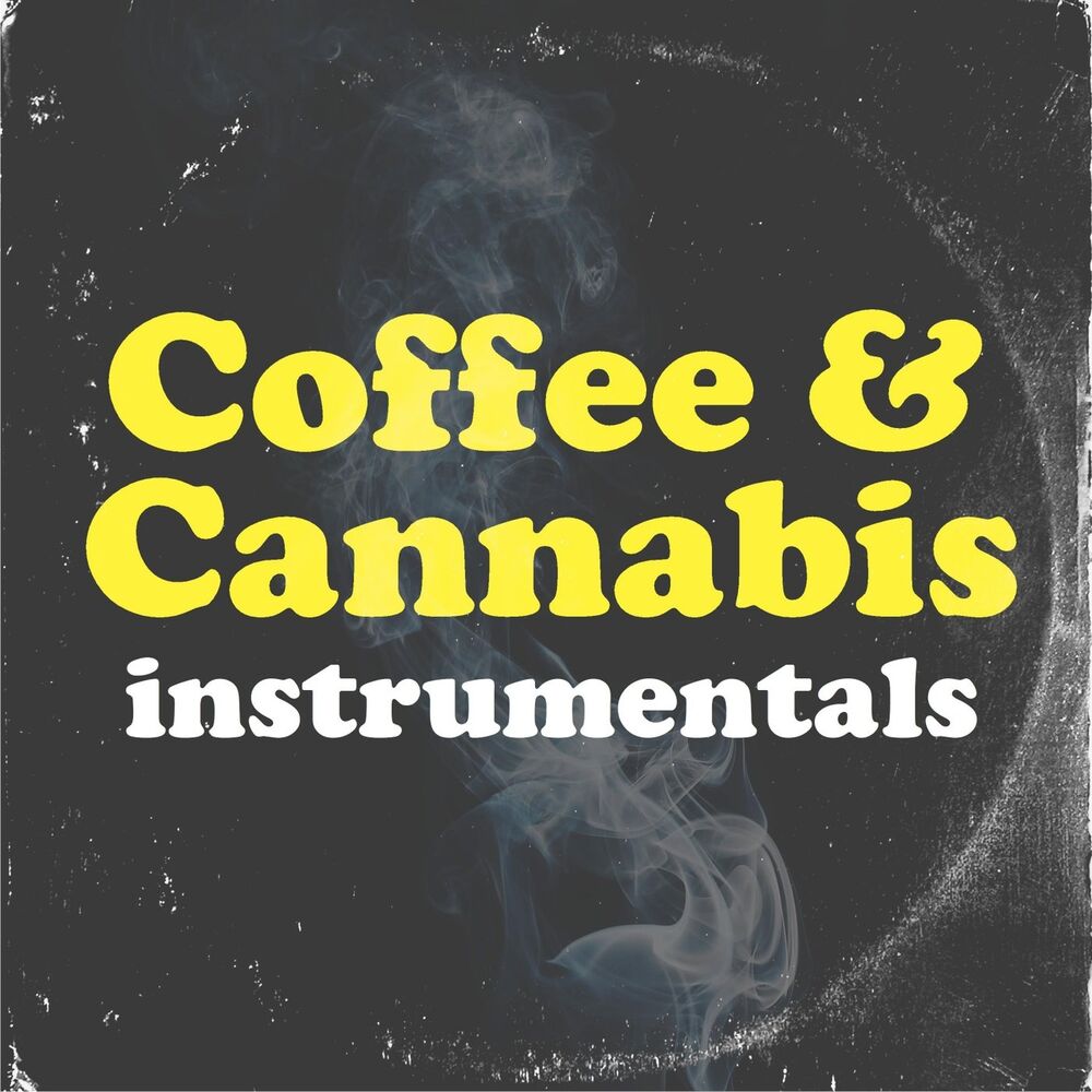 Picture of Coffee & Cannabis Instrumentals