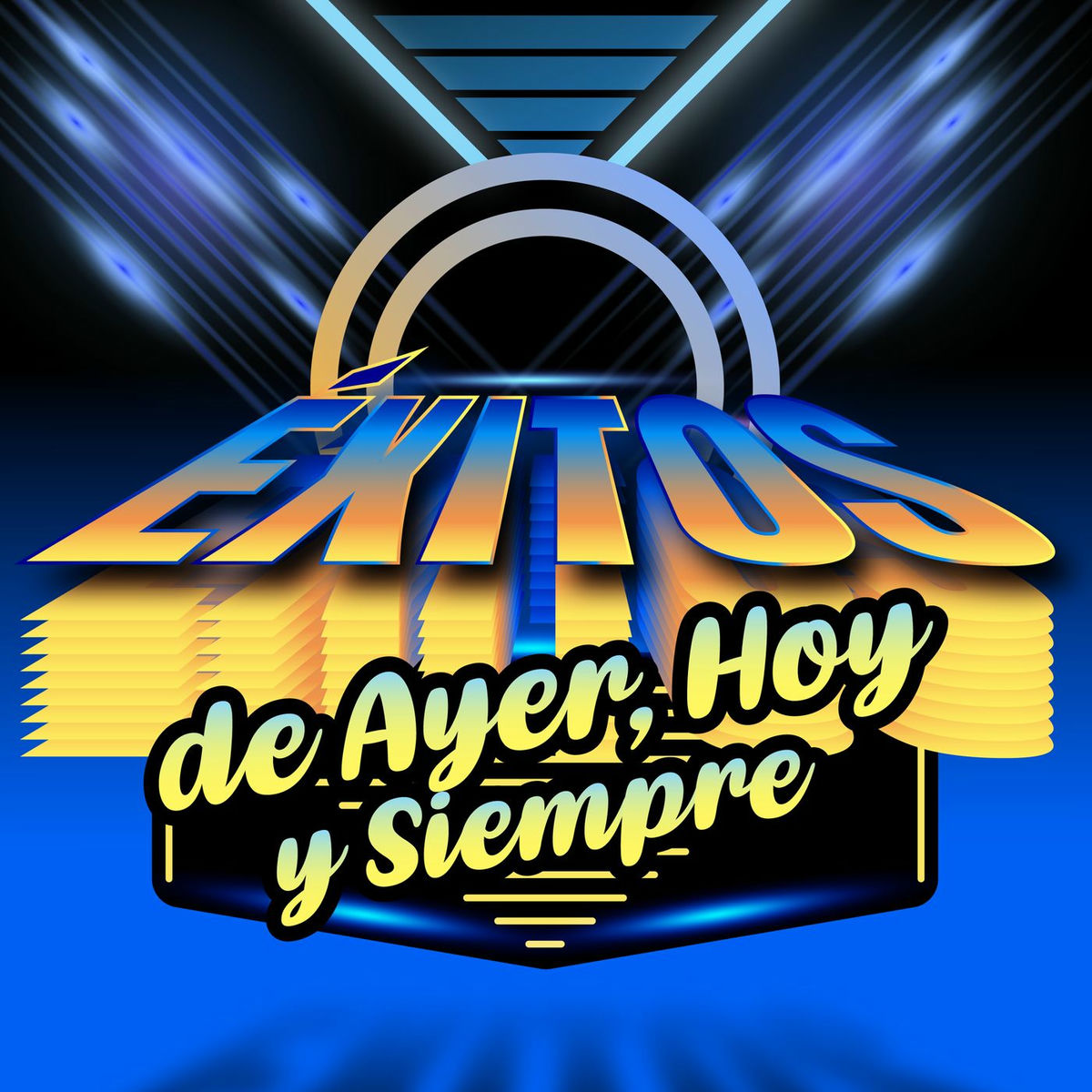 Album cover of Éxitos de Ayer, Hoy y Siempre