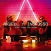 AXWELL FEAT. INGROSSO - MORE THAN YOU KNOW