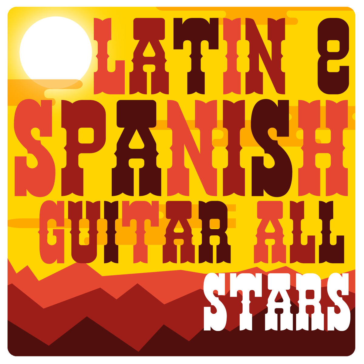 Album cover of Latin & Spanish Guitar All Stars
