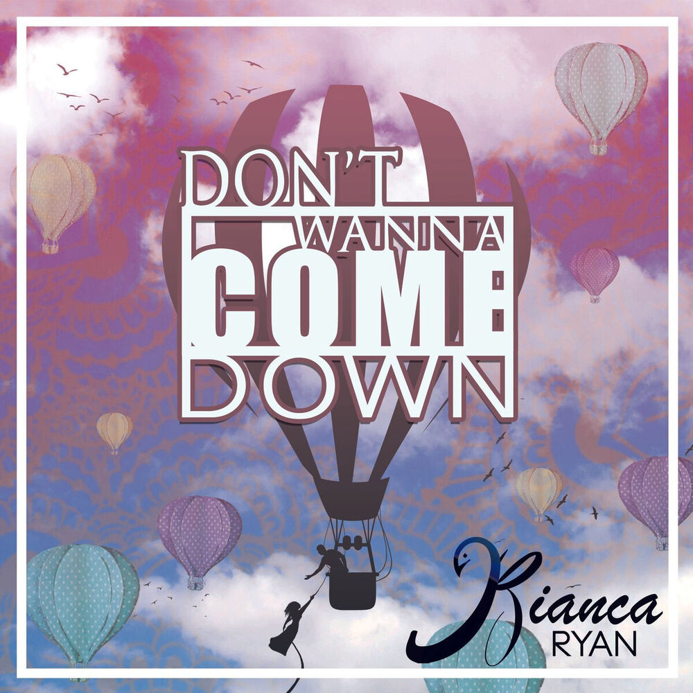 Picture of Don't Wanna Come Down