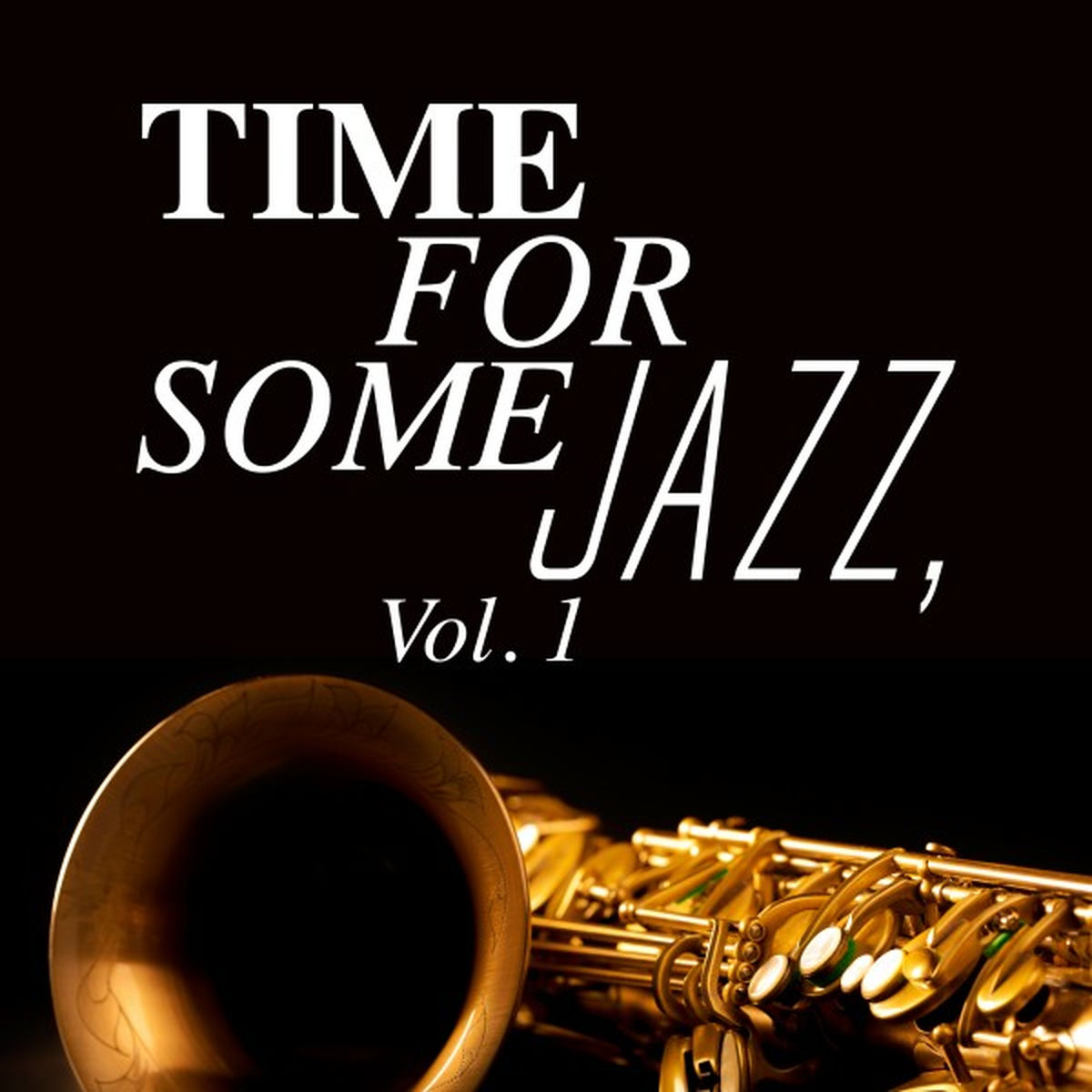 Album cover of Time for Some Jazz, Vol. 1