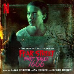 Cover of Fear Street Part Three: 1666 (Music from the Netflix Trilogy)
