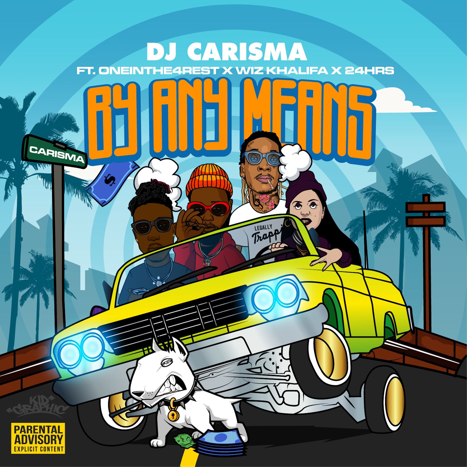 Album cover of By Any Means (feat. OneInThe4Rest, Wiz Khalifa & 24hrs)