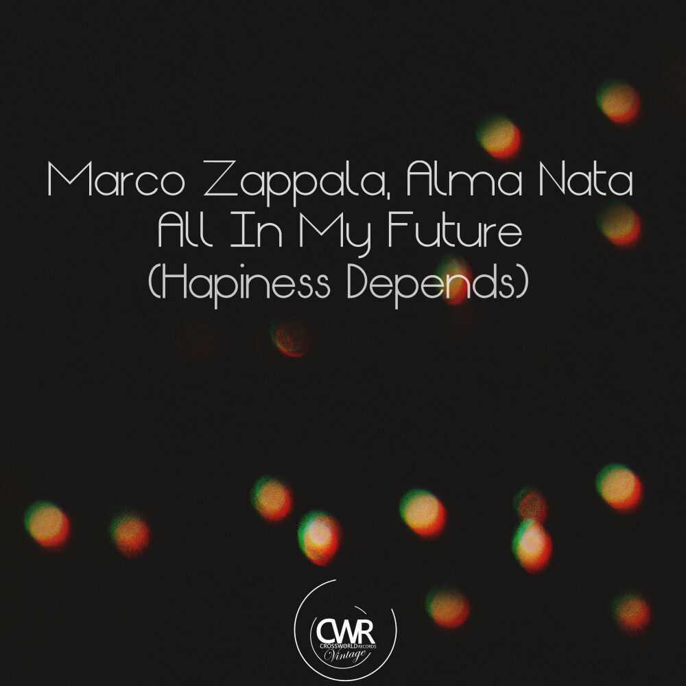 Picture of All In My Future (Hapiness Depends)