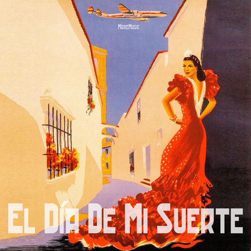 El Día De Mi Suerte by MoreMusic - 126 BPM