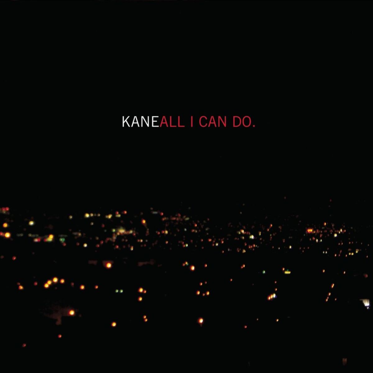 Album cover of All I Can Do