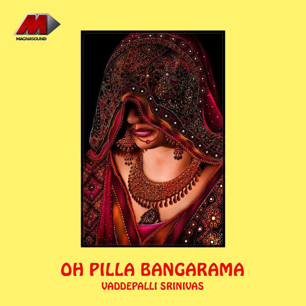 Picture of Oh Pilla Bangarama