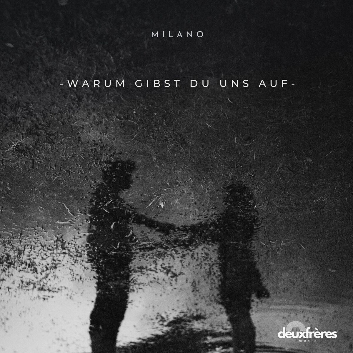 Album cover of Warum gibst du uns auf