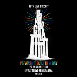 Cover of 19th Live Circuit "PG wasn't built in a day" Live at TOKYO ARIAKE ARENA 2024