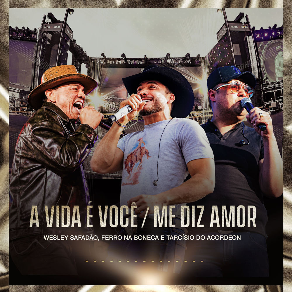 A Vida É Você / Me Diz Amor (Ao Vivo)