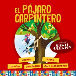 El Pájaro Carpintero (Los Nuevos Canticuentos)