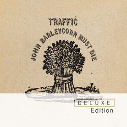 Cover of John Barleycorn Must Die Deluxe Edition