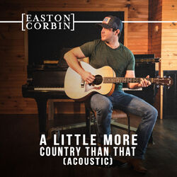 Cover of A Little More Country Than That (Acoustic)