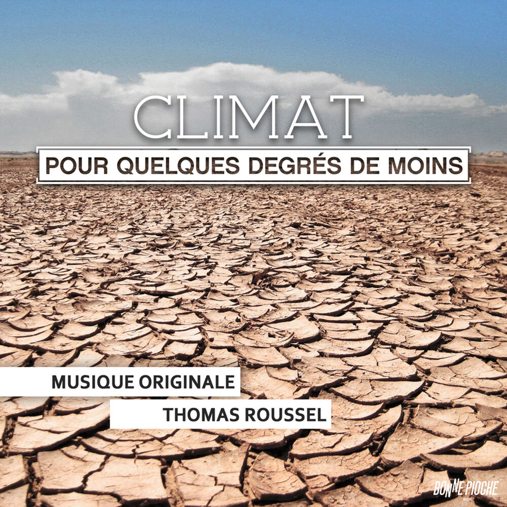 Picture of Climat: Pour quelques degrés de moins (Bande originale du film)