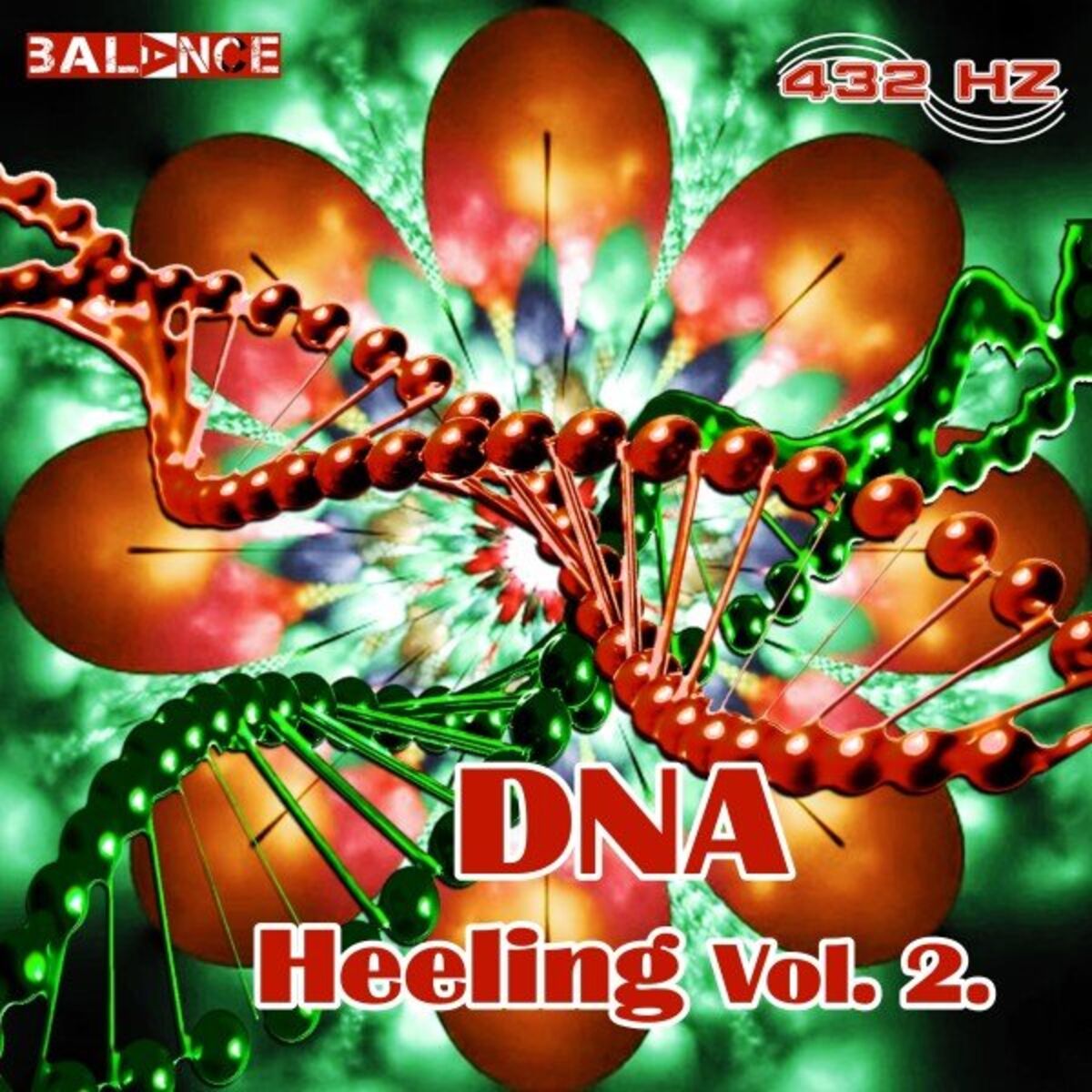 Album cover of DNA Heeling 2