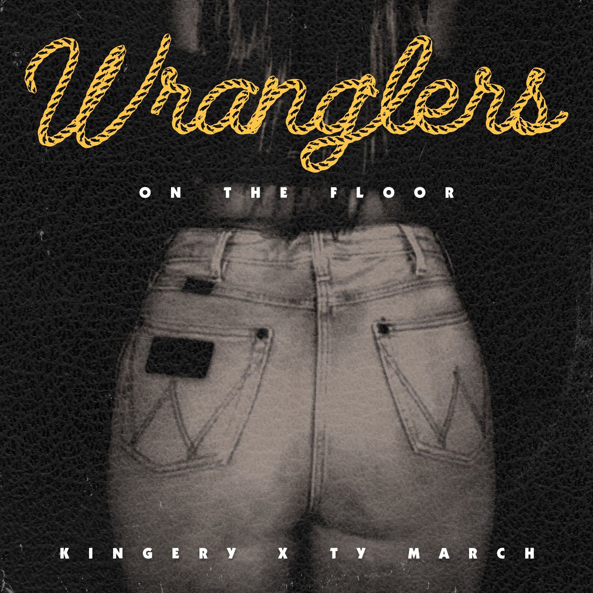 Album cover of Wranglers On The Floor