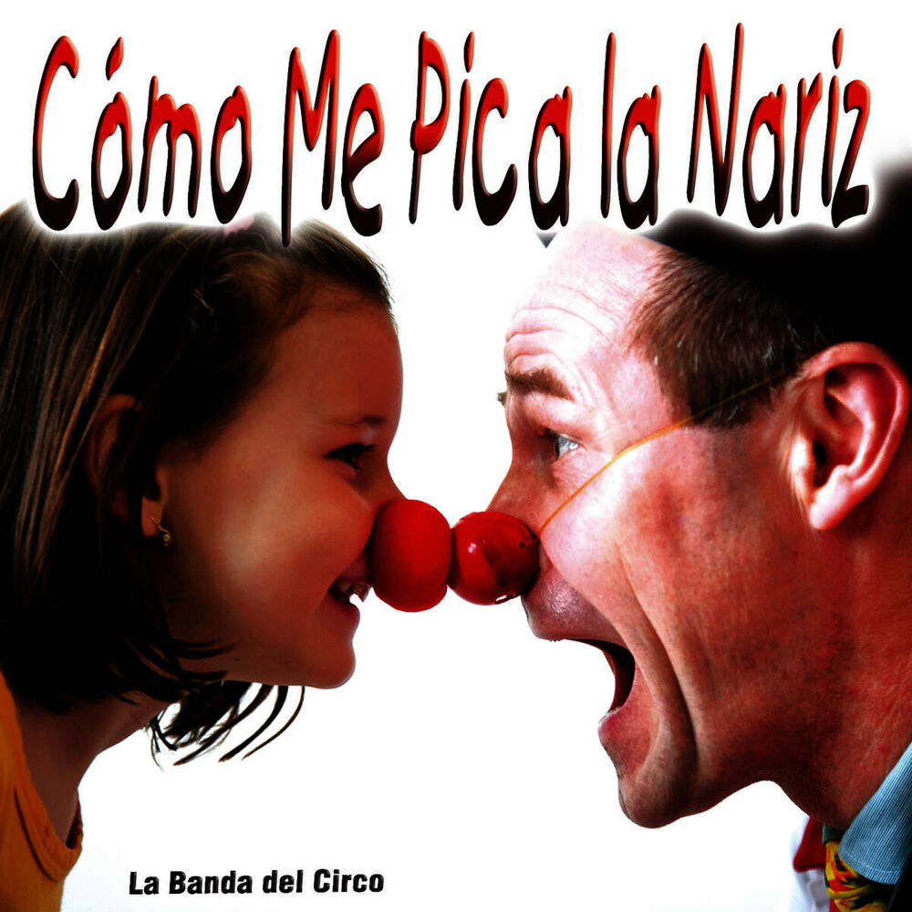 Picture of Cómo Me Pica la Nariz - Single