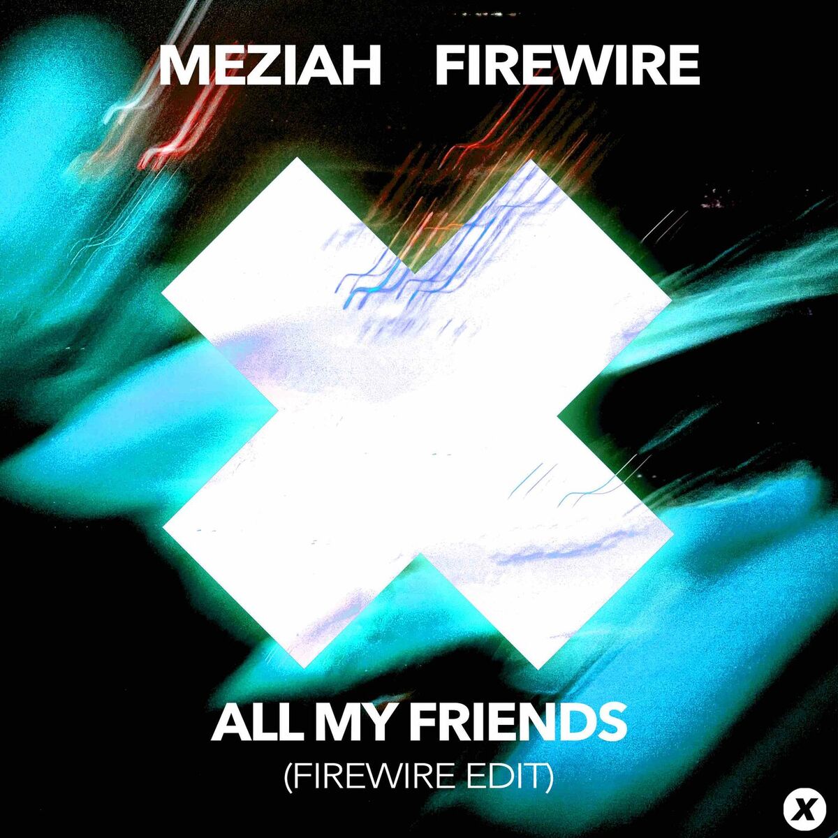 Album cover of All My Friends (Firewire Edit)