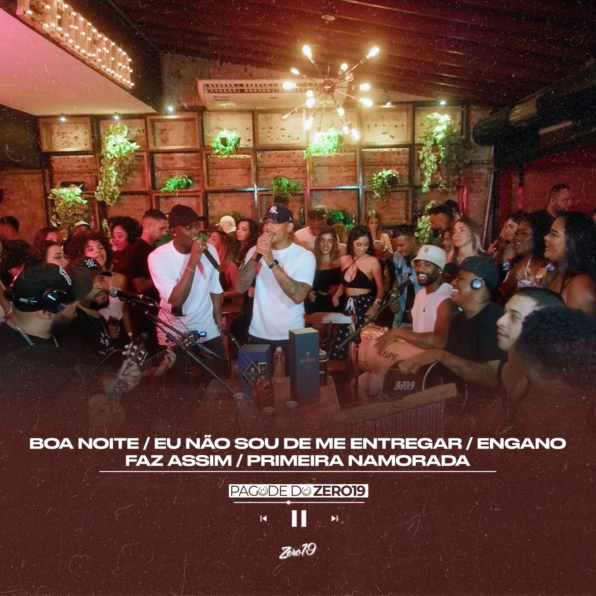 Album cover of Boa Noite / Eu Não Sou de Me Entregar / Engano / Faz Assim / Primeira Namorada (Pagode do Zero19)