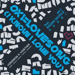 Cover of 0X1=LOVESONG (I Know I Love You) feat. pH-1, Woodie Gochild, Seori
