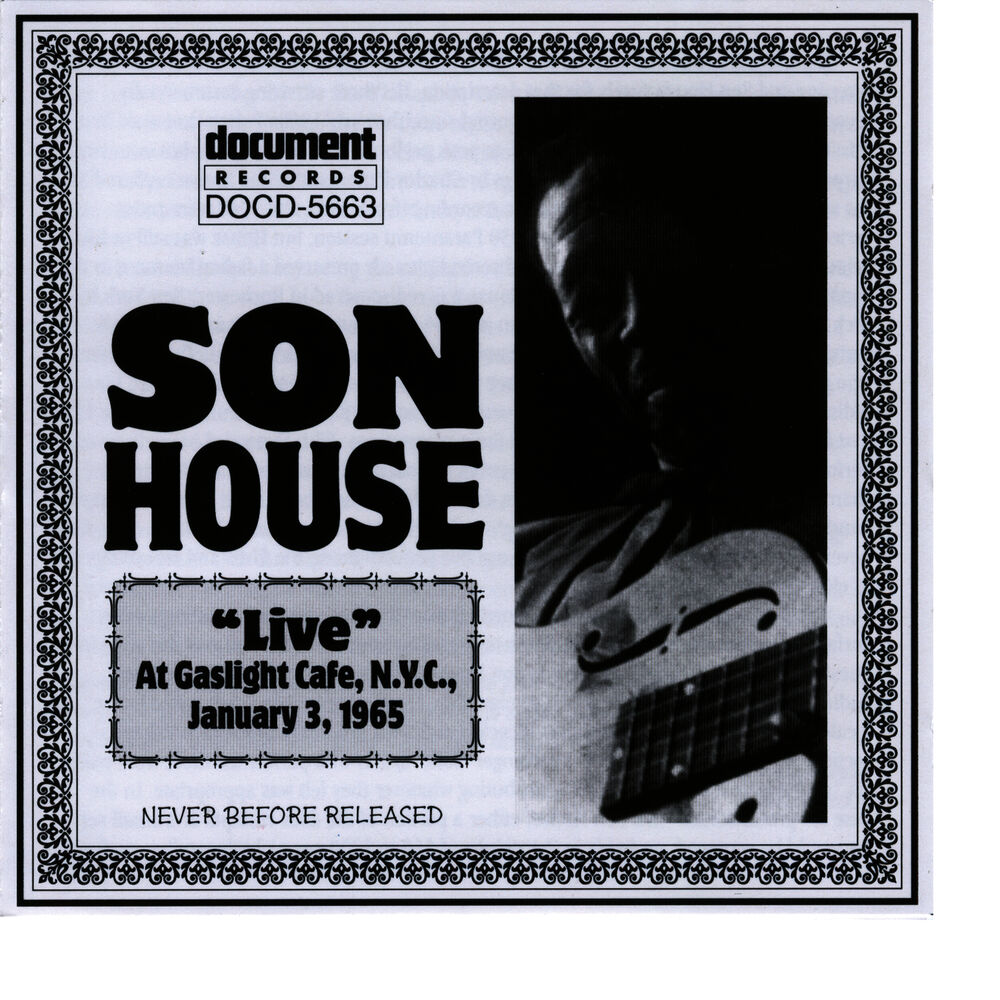 Picture of Son House Live At The Gaslight Cafe Jan 3rd 1965
