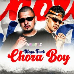 Cover of Mega Funk Chora Boy