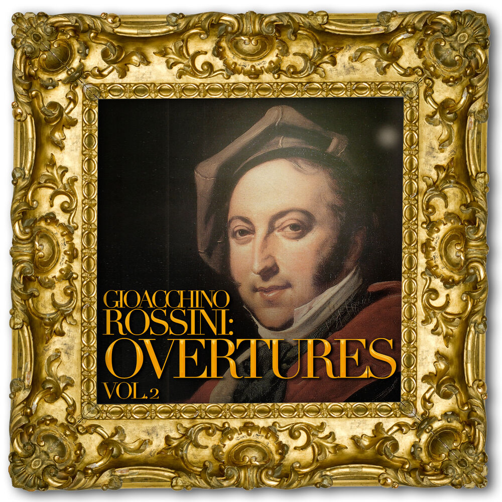 Picture of Gioacchino Rossini: Overtures, Vol. 2