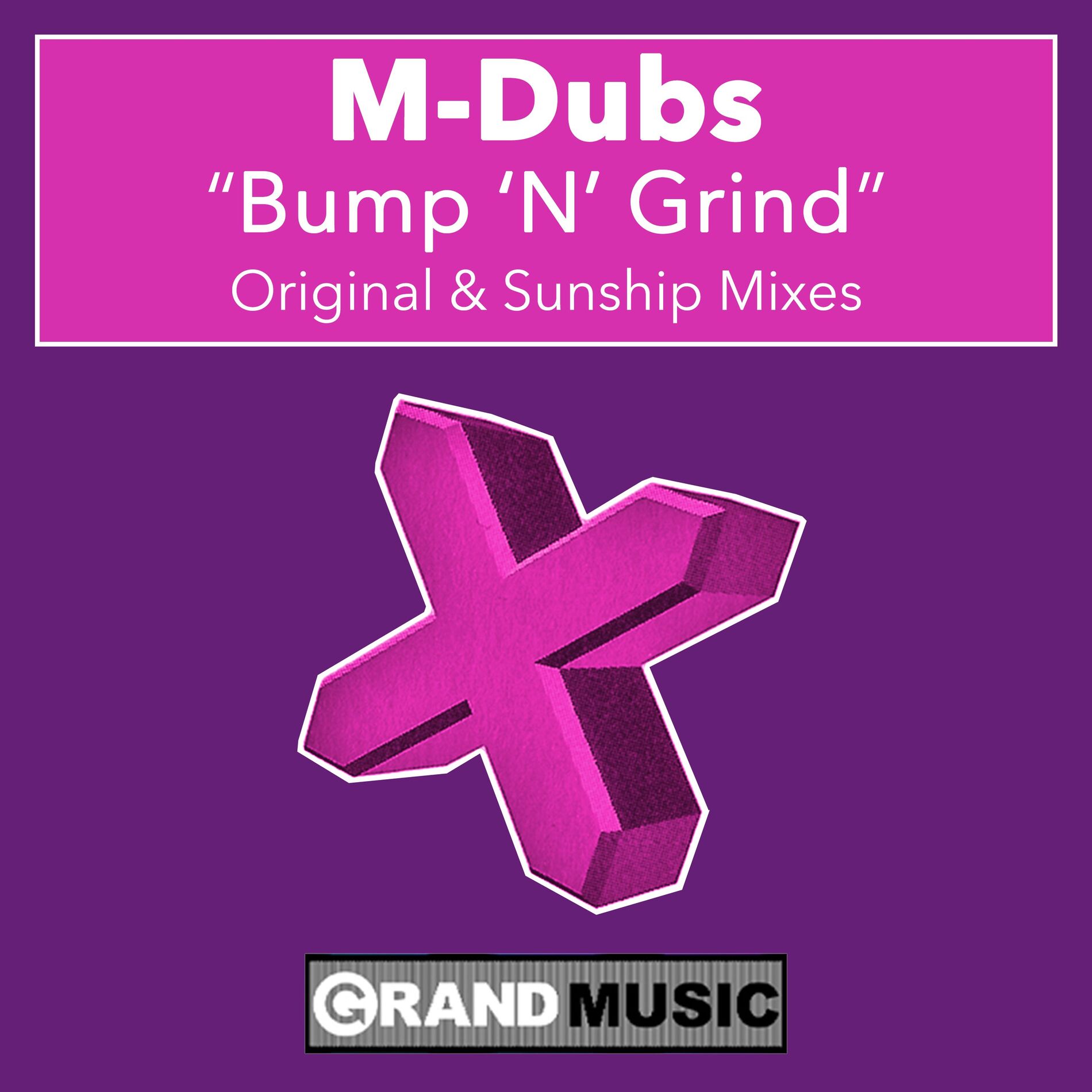 Album cover of Bump 'N' Grind