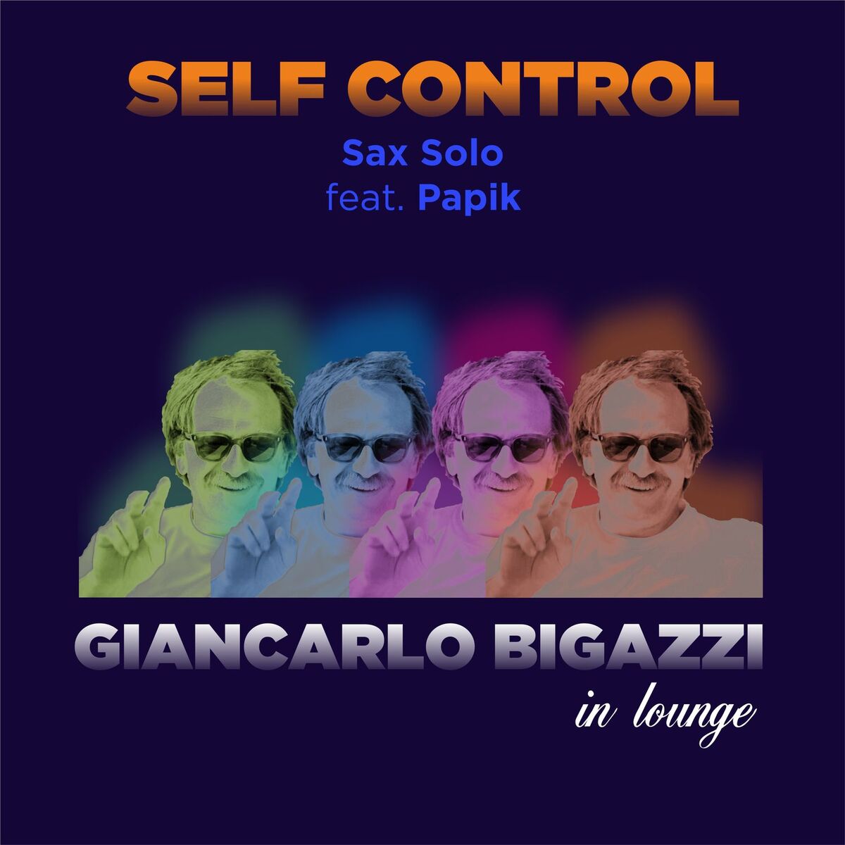 Album cover of Self Control Sax Solo (Lounge Version)