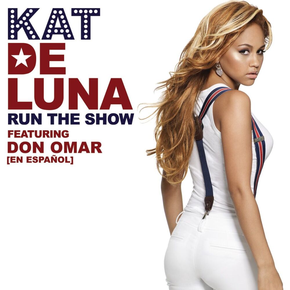 Picture of Run The Show featuring Don Omar [en Espanol]