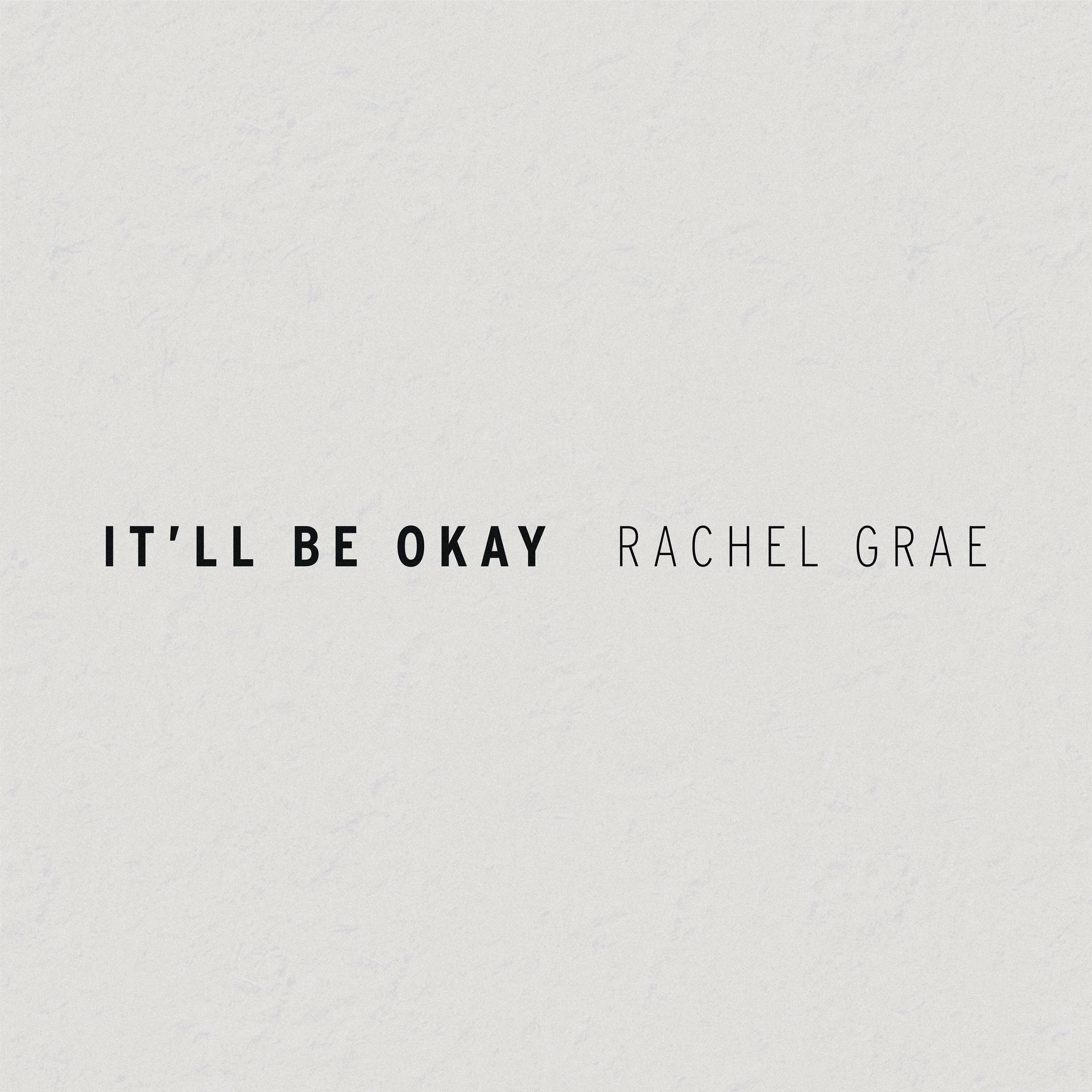 Album cover of It'll Be Okay