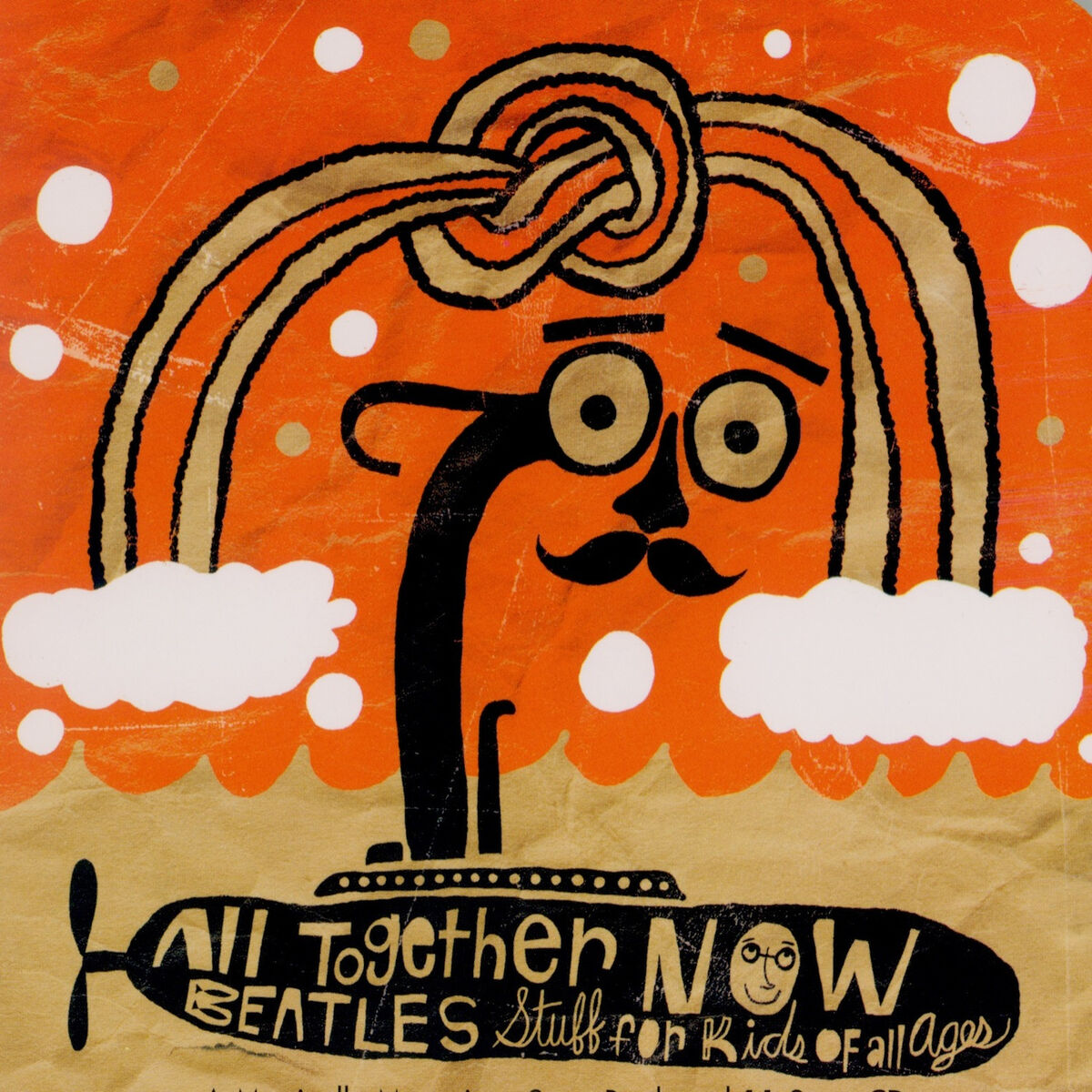 Album cover of All Together Now - Beatles Stuff for Kids of All Ages