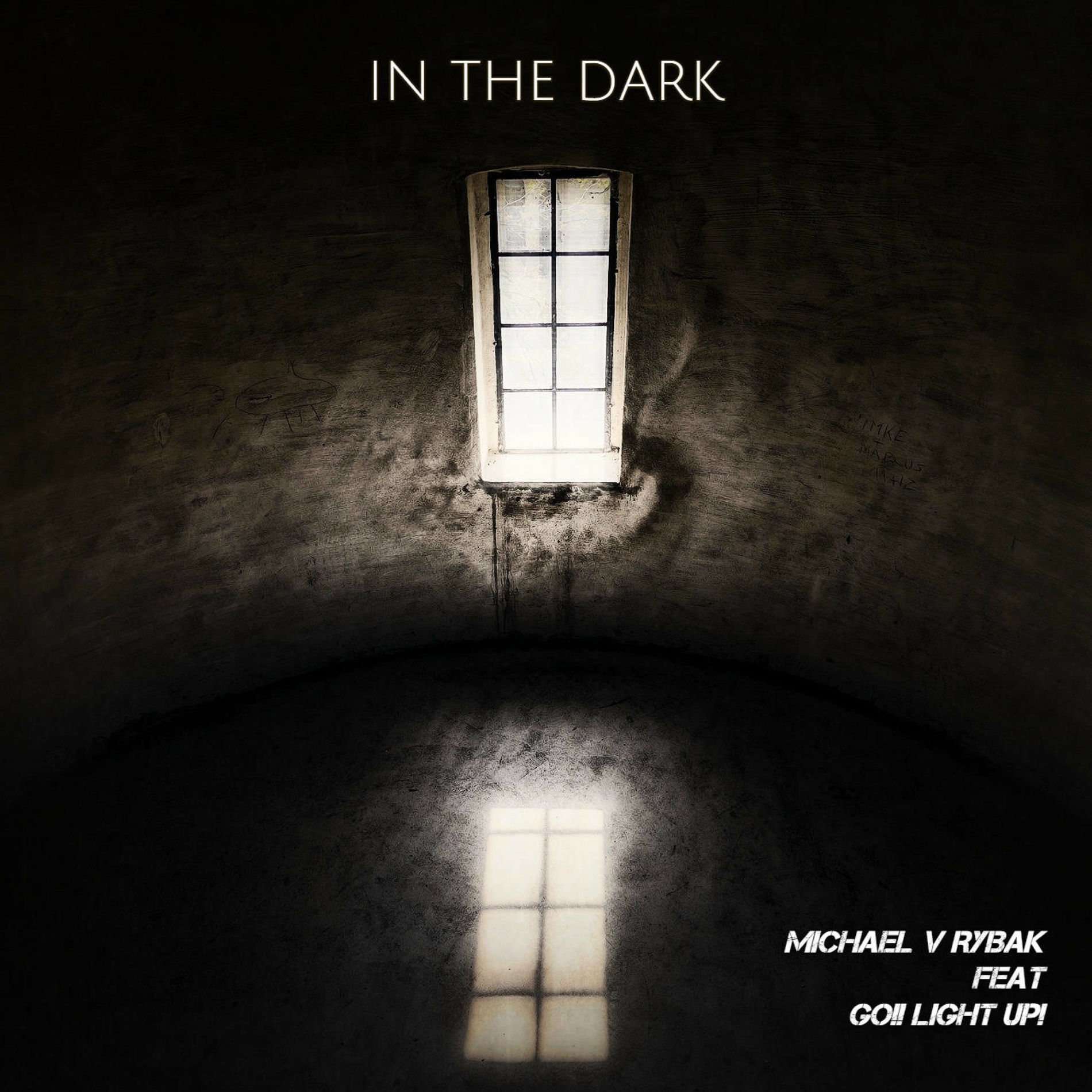 Album cover of In The Dark (feat. GO!! Light Up!)