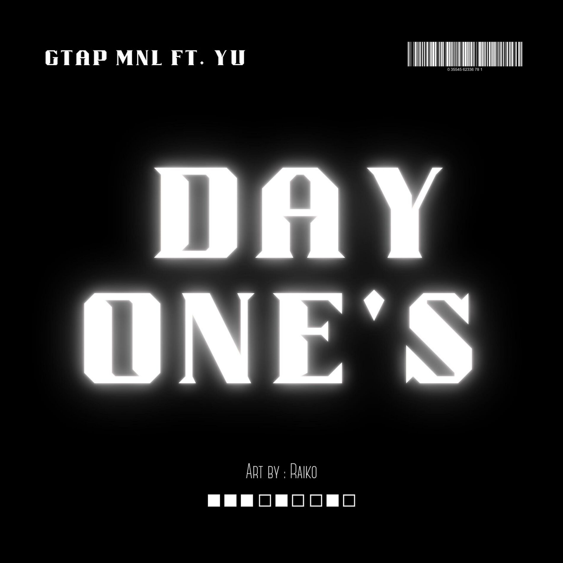 Album cover of Day One's (Gtap Mnl) (feat. Yu)