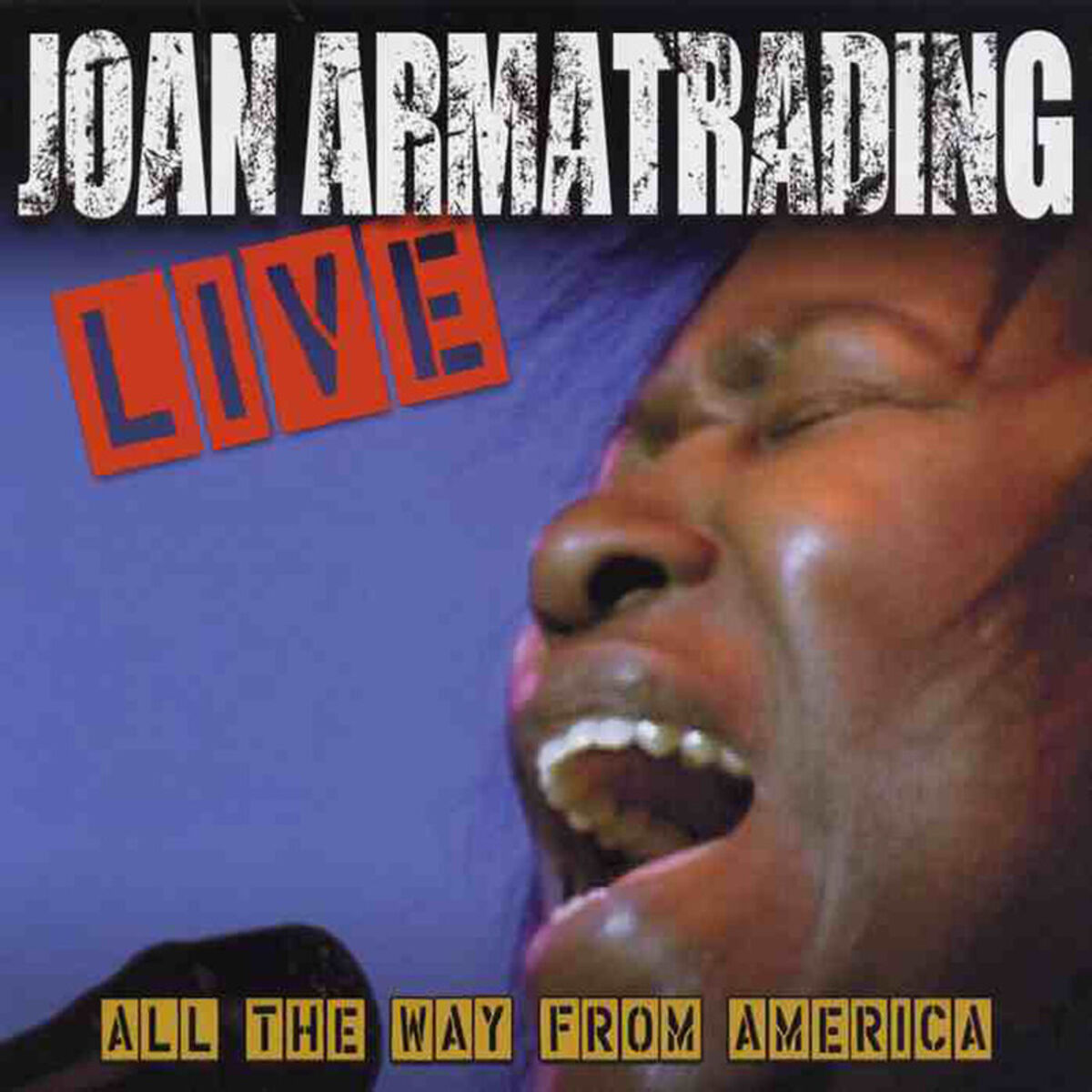 Album cover of Live: All the Way from America