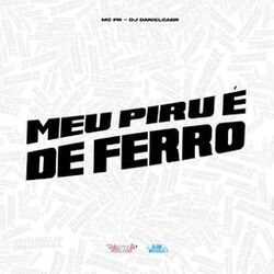 Cover of Meu Piru É de Ferro