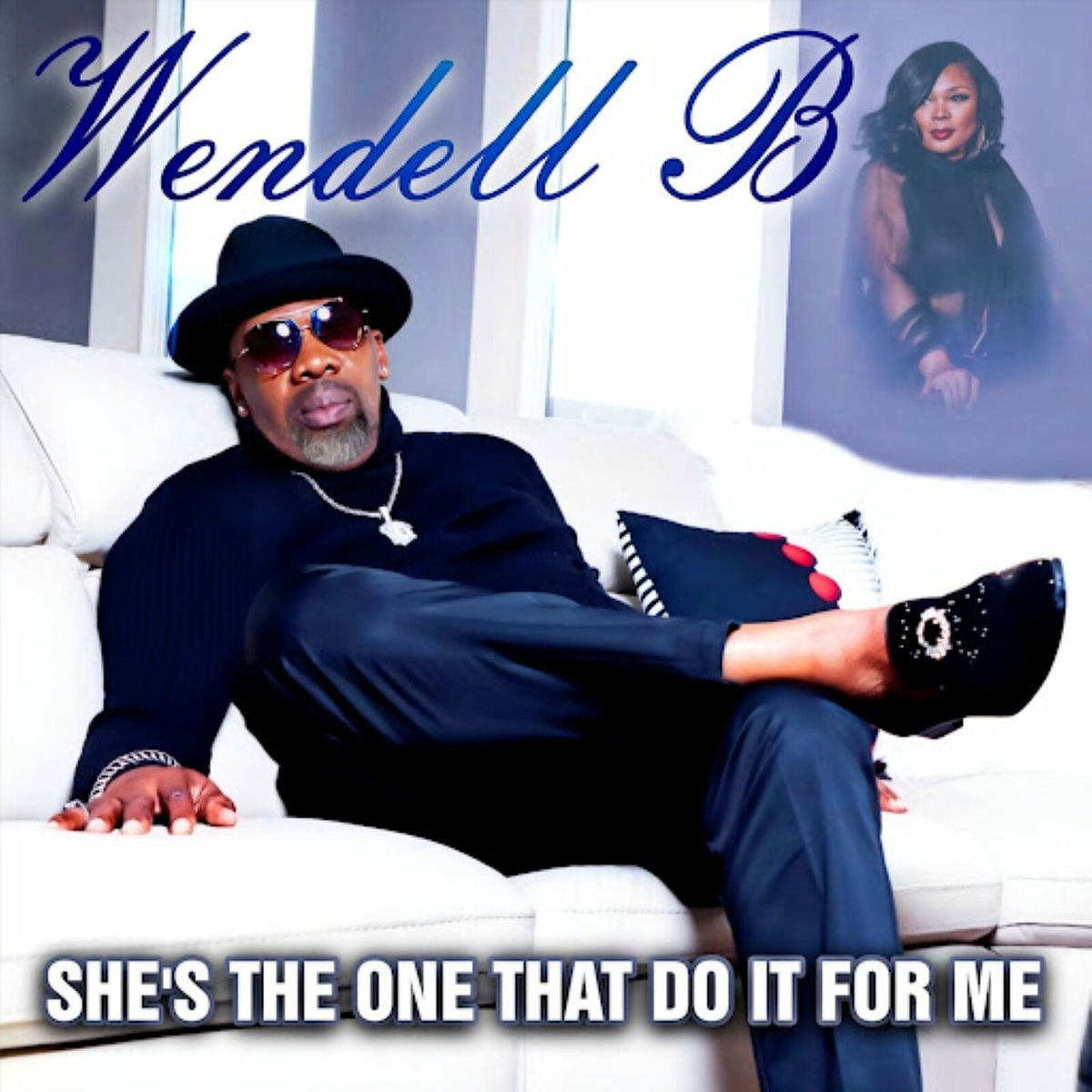 Album cover of She's the One That Do It for Me