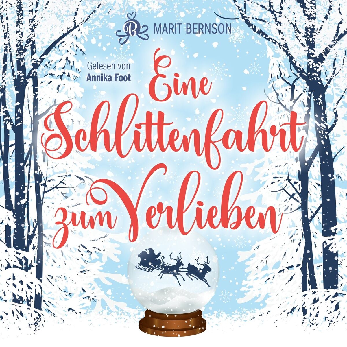 Album cover of Eine Schlittenfahrt zum Verlieben (ungekürzt)