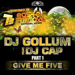 Give Me Five (Easter Rave Hymn 2k14), Pt. 1 (Remixes)