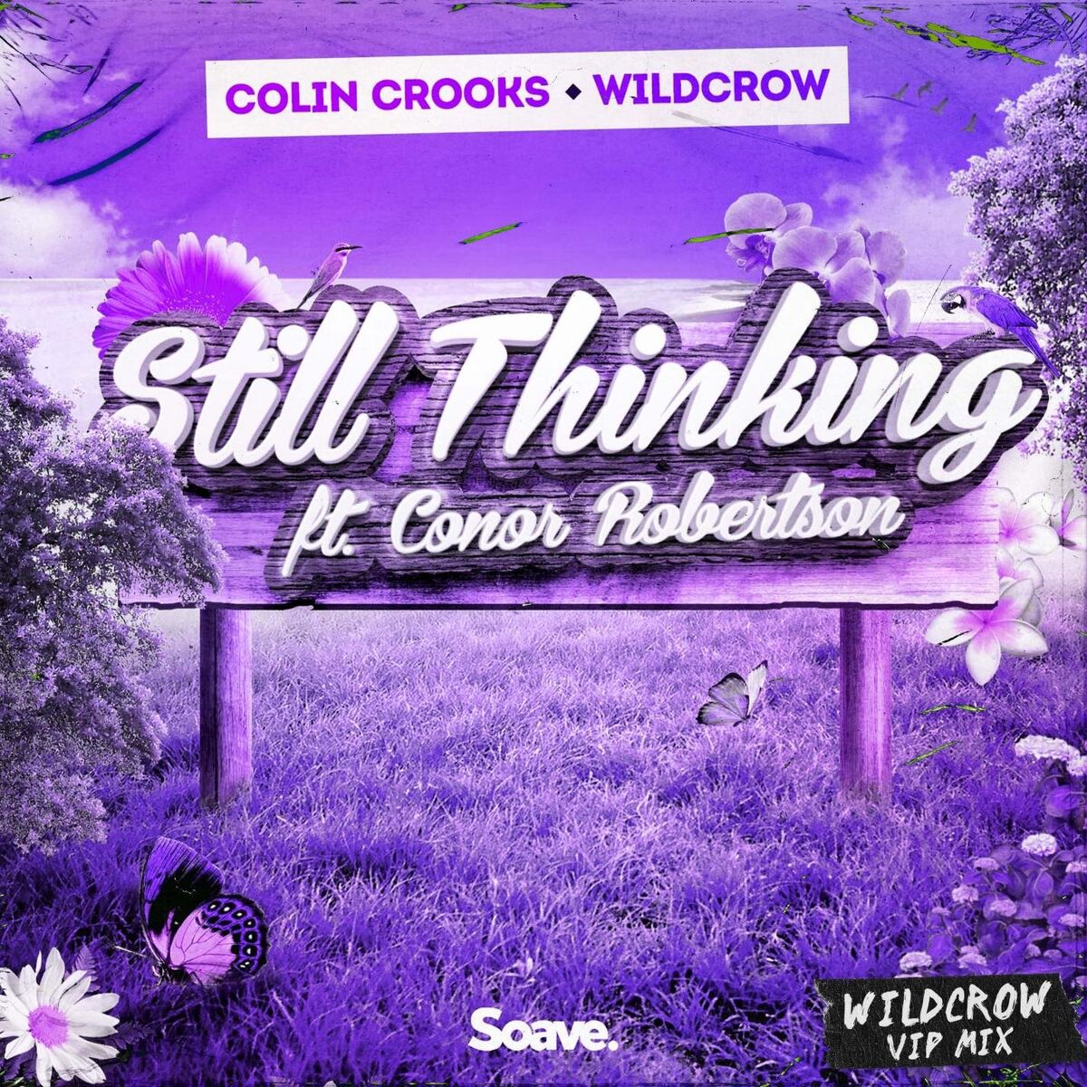 Album cover of Still Thinking (Wildcrow VIP Mix)
