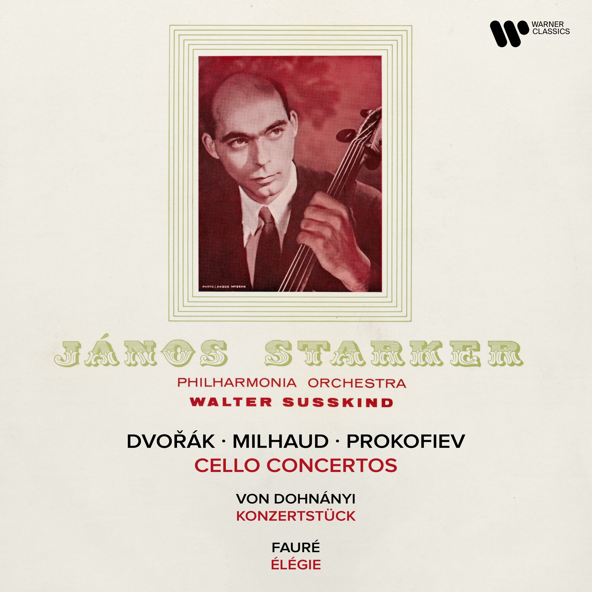 Album cover of Dvořák, Milhaud & Prokofiev: Cello Concertos - Dohnányi: Konzertstück, Op. 12 - Fauré: Élégie, Op. 24