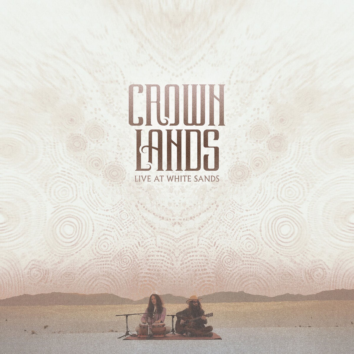Crown Lands - Live At White Sands | Deezer