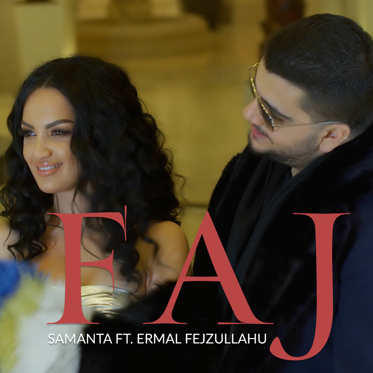 Album cover of Samanta ft. Ermal Fejzullahu - Faj