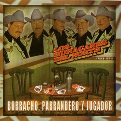Cover of Borracho, Parrandero Y Jugador