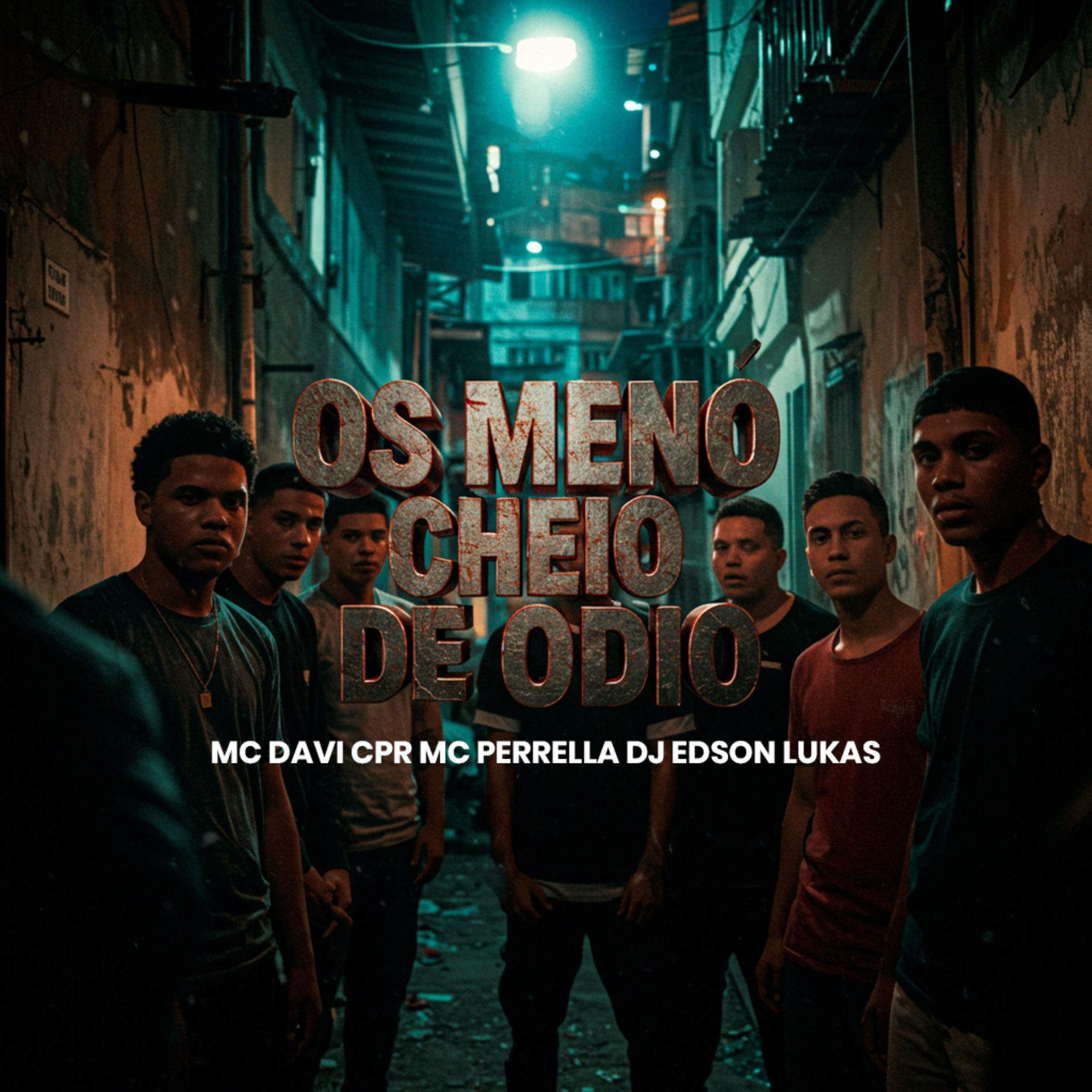 Album cover of OS MENÓ CHEIO DE ODIO