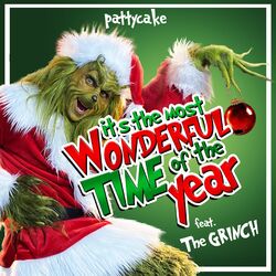Cover of It's The Most Wonderful Time of the Year (feat. The Grinch)